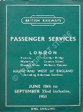 Passenger Train Services - London, South and West of England - June 18th to September 23rd inclusive, 1951 by British Railways Southern Region 